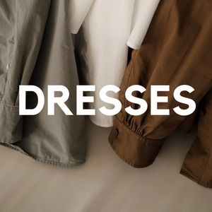 DRESSES